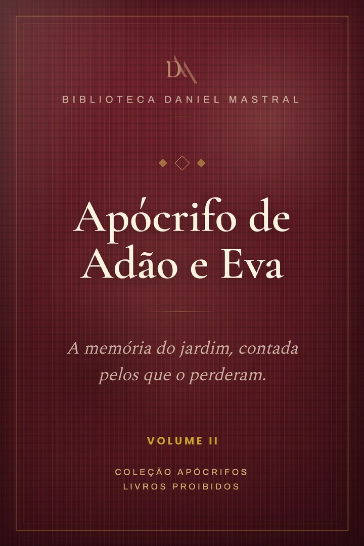 Apócrifo de Adão e Eva, Volume II